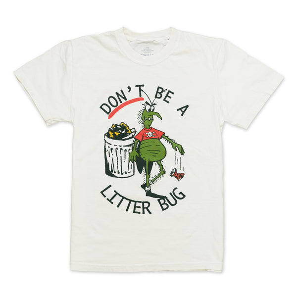 M.E.S. Don't be a litterbug Ivory tee shirt