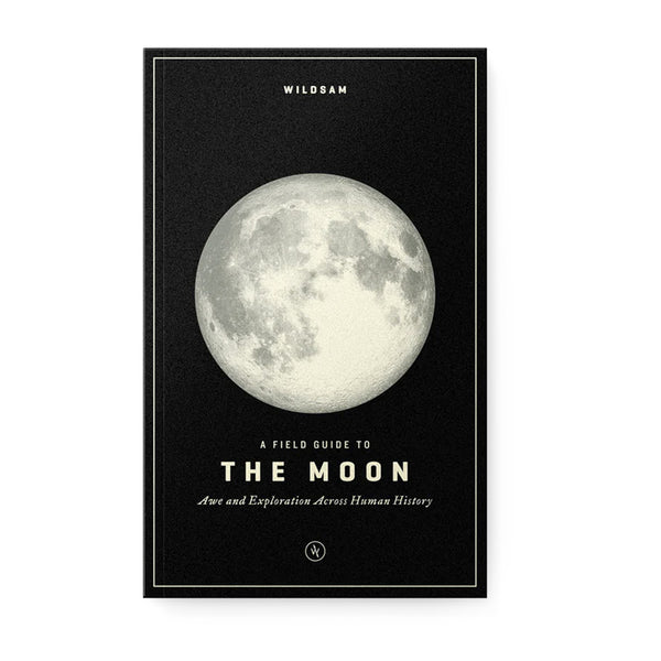 Wildsam A Field Guide to the Moon
